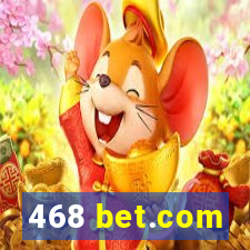 468 bet.com